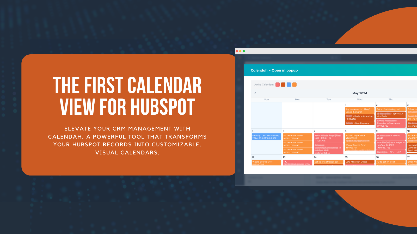 Elevate CRM management with Calendah’s customizable calendars.